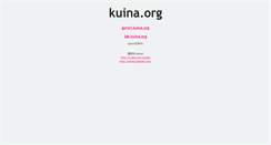 Desktop Screenshot of kuina.org